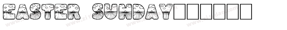 Easter Sunday字体转换
